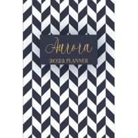 Aurora 2022 Planner: Personalized Planner Monthly and Weekly Dated Organizer (Personalized Agenda) Navy Blue & Gold
